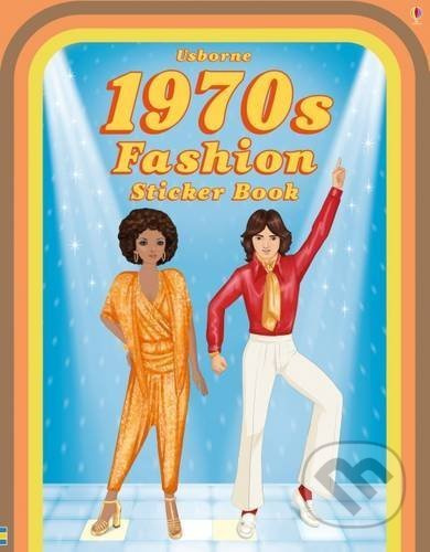 Historical Sticker Dolly Dressing 1970's Fashion - Emily Bone, Simona Bursi (ilustrácie) - kniha z kategorie Pro děti