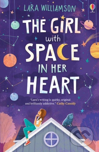 The Girl with Space in Her Heart Usborne Publishing
