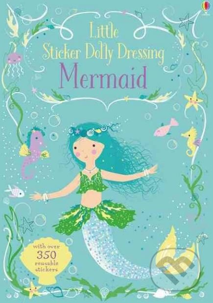 Little Sticker Dolly Dressing Mermaid Usborne Publishing