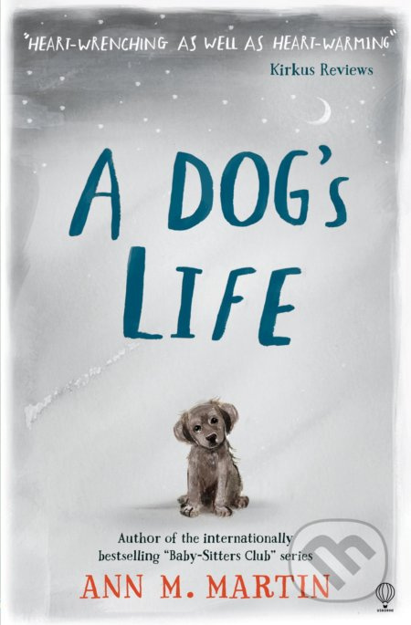 A Dog's Life - Ann M. Martin - kniha z kategorie Pohádky