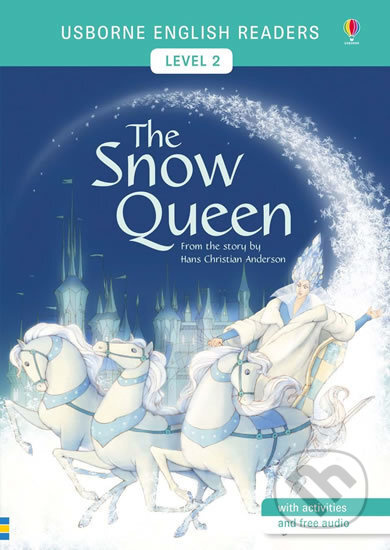 Usborne English Readers 2 The Snow Queen Usborne Publishing