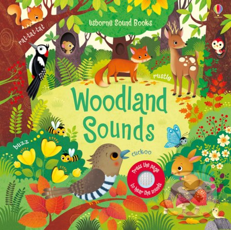 Woodland Sounds Usborne Publishing Ltd