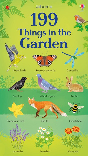 199 Things in the Garden Usborne Publishing