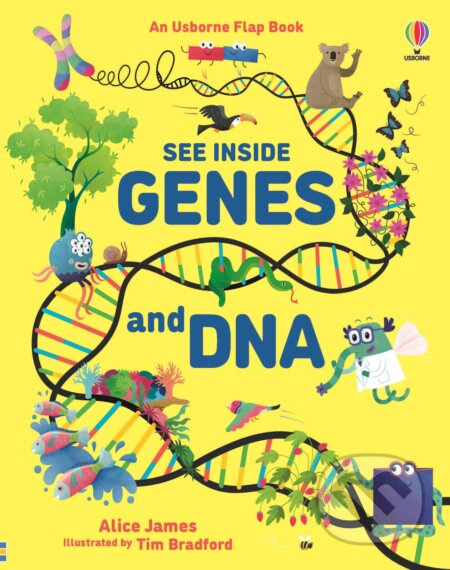 See Inside Genes and DNA Usborne Publishing