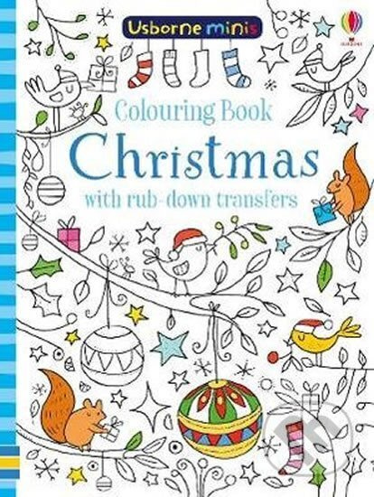 Colouring Book Christmas with rub-down transfers Usborne Publishing