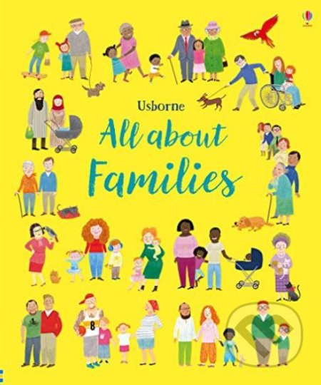 All about Families - Felicity Brooks, Mar Ferrero (ilustrácie) - kniha z kategorie Naučné knihy