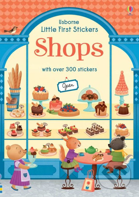 Liitle First Stickers Shop - Abigail Wheatley, Gaia Bordicchia (ilustrácie) - kniha z kategorie Samolepky