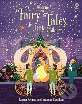 Fairy Stories for Little Children - Lorena Alvarez (Ilustrátor) - kniha z kategorie Pohádky