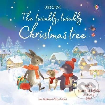 The twinkly twinkly Christmas tree Usborne Publishing