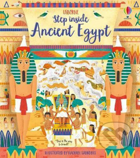 Step Inside Ancient Egypt - Lloyd Rob Jones - kniha z kategorie Pro děti