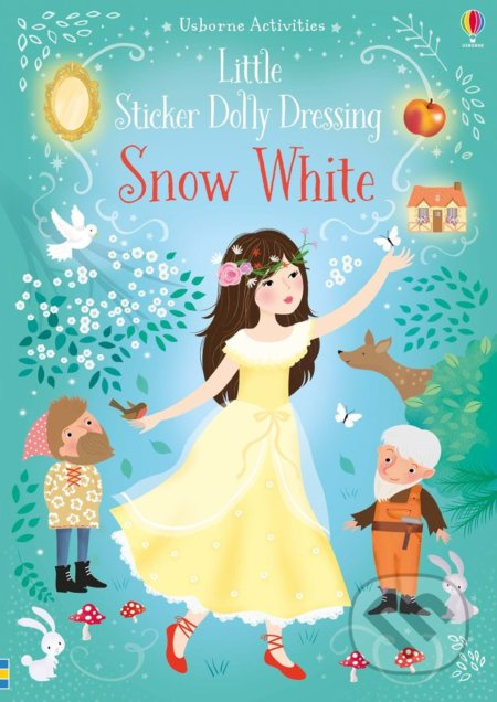 Snow White - Fiona Watt, Antonia Miller (Ilustrátor) - kniha z kategorie Pro děti