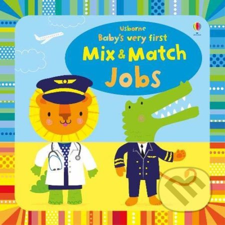 Baby's very first Mix & Match Playbook Jobs - Fiona Watt, Stella Baggott (ilustrácie) - kniha z kategorie Pro děti