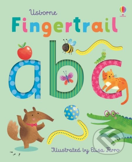 Fingertrail ABC - Felicity Brooks, Elisa Ferro (ilustrácie) - kniha z kategorie Pro děti