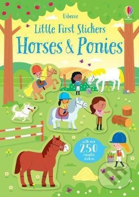 Little First Stickers Horses and Ponies - Kirsteen Robson, Adrien Siroy (ilustrácie) - kniha z kategorie Pro děti