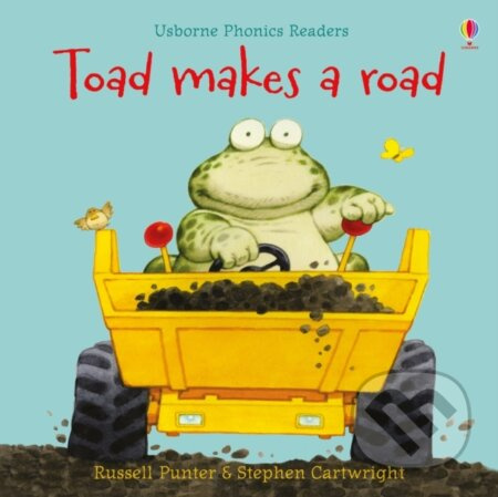 Toad makes a road - Russell Punter, Stephen Cartwright (ilustrátor) - kniha z kategorie Pohádky