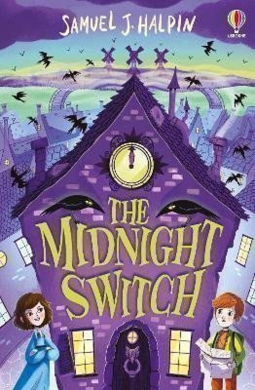 The Midnight Switch Usborne Publishing