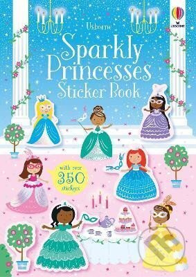 Sparkly Princesses Sticker Book - Kirsteen Robson