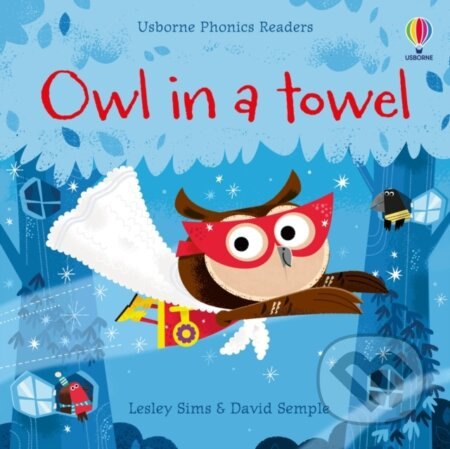 Owl in a Towel - Lesley Sims - kniha z kategorie Pro děti