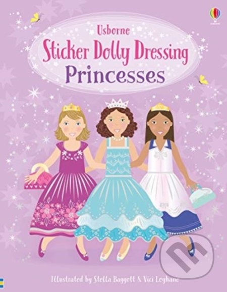 Sticker Dolly Dressing: Princesses - Fiona Watt, Vici Leyhane (ilustrácie) - kniha z kategorie Pro děti