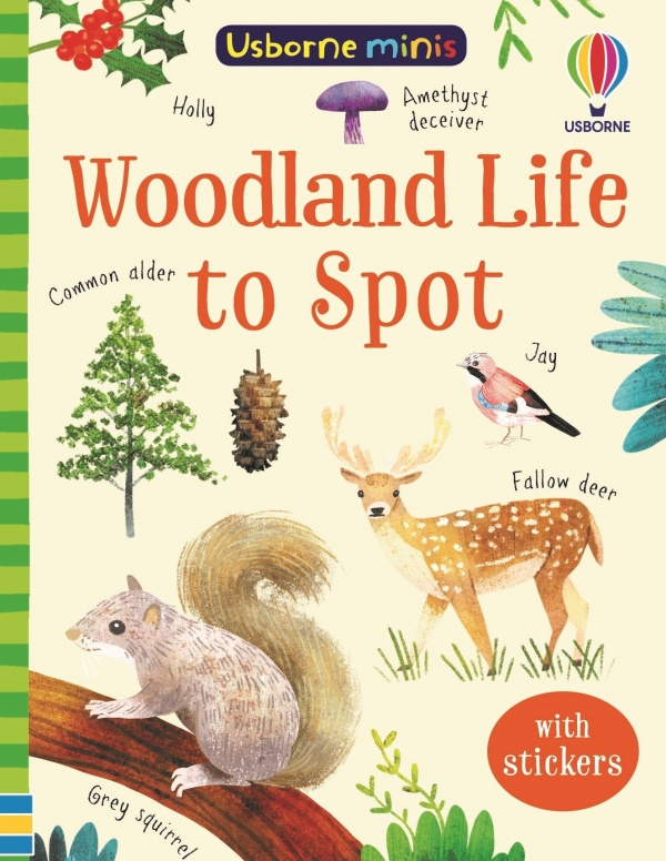 Woodland Life to Spot Usborne Publishing