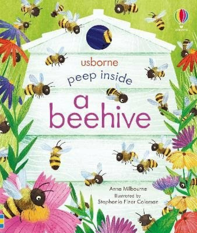 Peep Inside a Beehive - Anna Milbourne, Stephanie Fizer Coleman (ilustrátor) - kniha z kategorie Pro děti