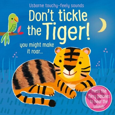 Dont Tickle The Tiger Sound Books - Sam Taplin - kniha z kategorie Pro děti