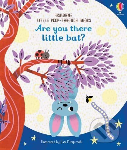 Are You There Little Bat? - Sam Taplin, Essi Kimpimaki (ilustrátor) - kniha z kategorie Pro děti