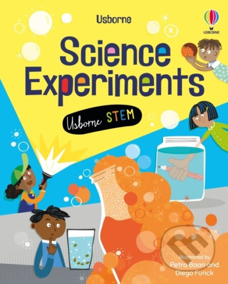 Science Experiments - James Maclaine, Lizzie Cope, Rachel Firth, Darran Stobbart, Diego Funck, Petra Baan - kniha z kategorie Pro děti