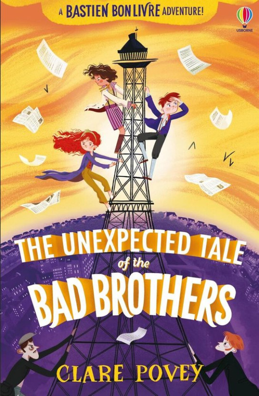 The Unexpected Tale of the Bad Brothers -  Clare Povey