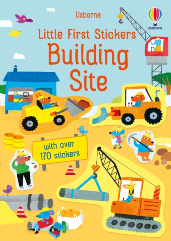 Little First Stickers: Building Site - Jane Bingham, Joaquin Camp (ilustrátor) - kniha z kategorie Pro děti