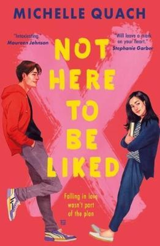 Not Here To Be Liked - Michelle Quach