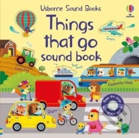 Things That Go Sound Book Usborne Publishing