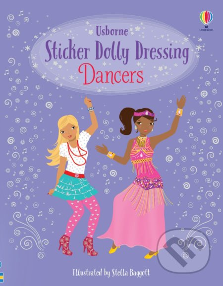 Sticker Dolly Dressing: Dancers - Fiona Watt, Stella Baggott (ilustrátor) - kniha z kategorie Pro děti