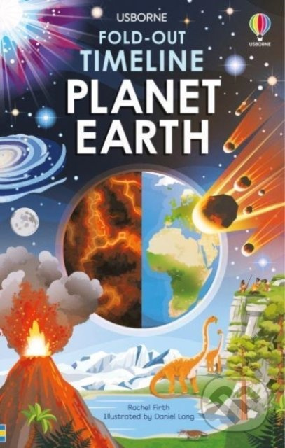 Fold-Out Timeline of Planet Earth - Rachel Firth, Daniel Long (ilustrátor) - kniha z kategorie Naučné knihy