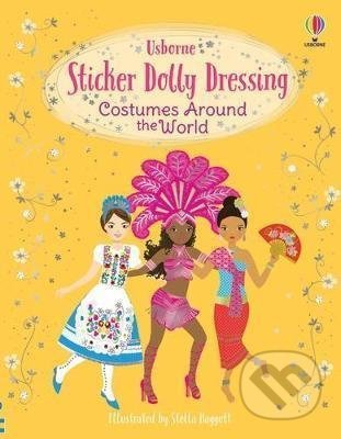Sticker Dolly Dressing: Costumes Around the World - Emily Bone, Stella Baggott (ilustrátor) - kniha z kategorie Pro děti