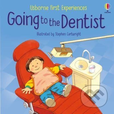 Going to the Dentist - Anne Civardi, Stephen Cartwright (ilustrátor) - kniha z kategorie Naučné knihy