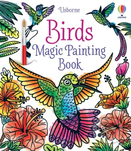 Birds Magic Painting Book - Abigail Wheatley - kniha z kategorie Pro děti