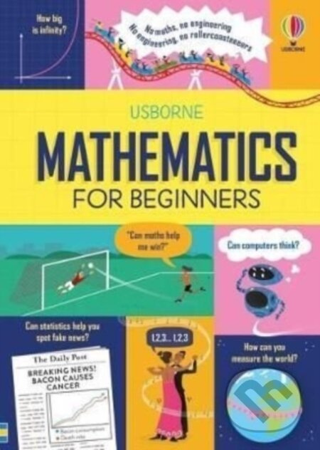 Mathematics for Beginners - Sarah Hull, Tom Mumbray, Paul Boston (ilustrátor) - kniha z kategorie Matematika