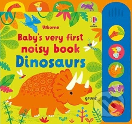 Baby's Very First Noisy Book Dinosaurs - Fiona Watt, Stella Baggott (ilustrátor) - kniha z kategorie Naučné knihy