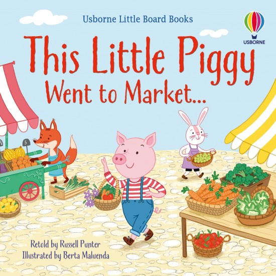 This little piggy went to market Usborne Publishing