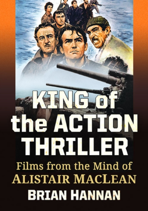 McFarland & Co Inc King of the Action Thriller - Hannan, Brian