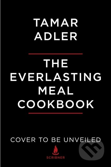 The Everlasting Meal Cookbook (Leftovers A-Z) - Tamar Adler - kniha z kategorie Zdraví a životní styl