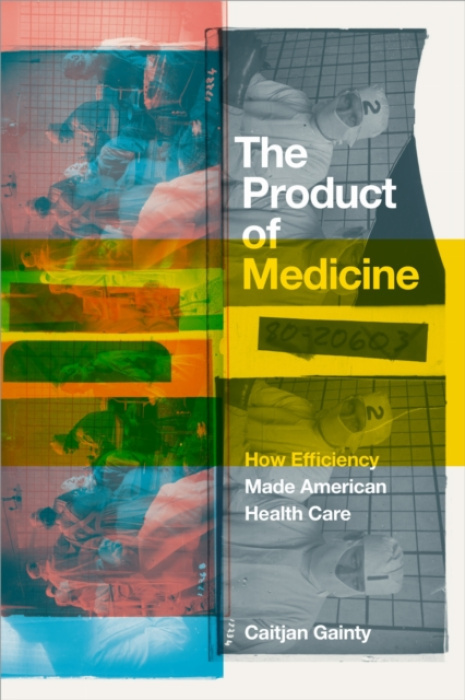 Duke University Press Product of Medicine - Gainty, Caitjan