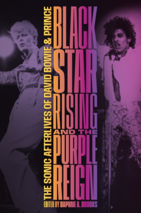 Duke University Press Blackstar Rising and the Purple Reign