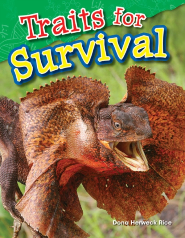 Teacher Created Materials, Inc Traits for Survival - Herweck Rice, Dona