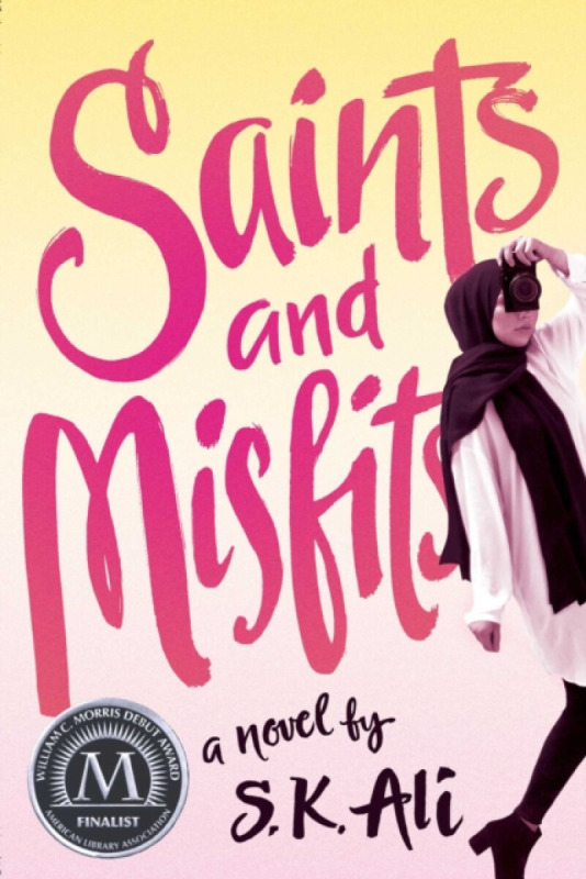 Saints and Misfits - S. K. Ali