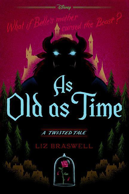 As Old as Time: A Twisted Tale - Liz Braswell