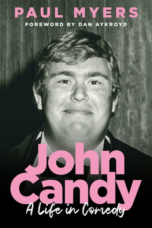 House of Anansi Press Ltd ,Canada John Candy - Myers, Paul