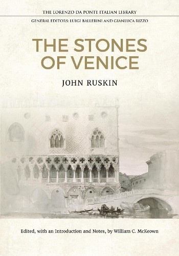 Stones of Venice University of Toronto Press
