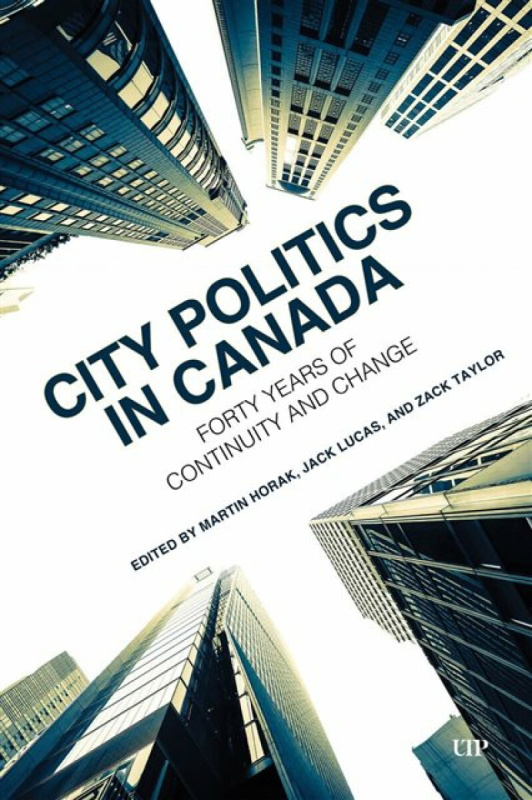 University of Toronto Press City Politics in Canada